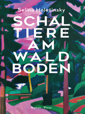 cover image of Schaltiere am Waldboden
